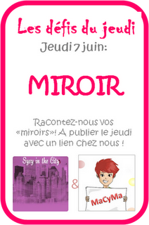 defidujeudi-sysymacyma-miroir